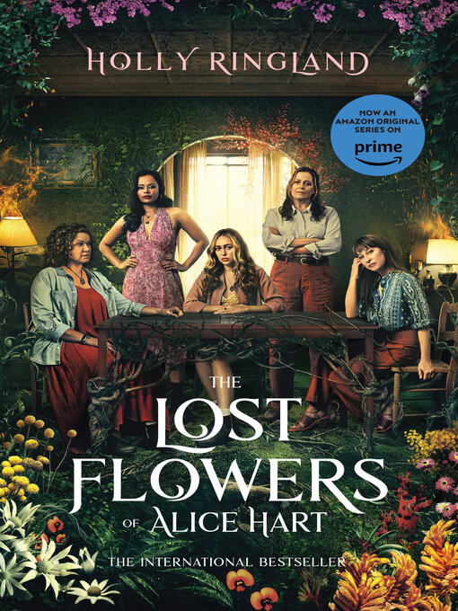 Title details for The Lost Flowers of Alice Hart by Holly Ringland - Available
